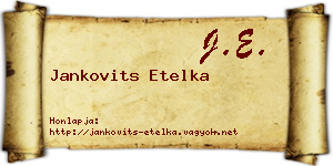 Jankovits Etelka névjegykártya
